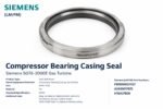 Compressor Bearing Casing Seal Siemens PB0000027437 for SGT6-2000E