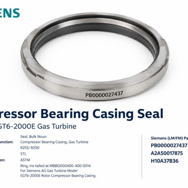 Compressor Bearing Casing Seal Siemens PB0000027437 for SGT6-2000E