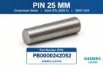 PIN 25 MM SIEMENS (LM/FM) P/N PB0000242052 for compressor stator