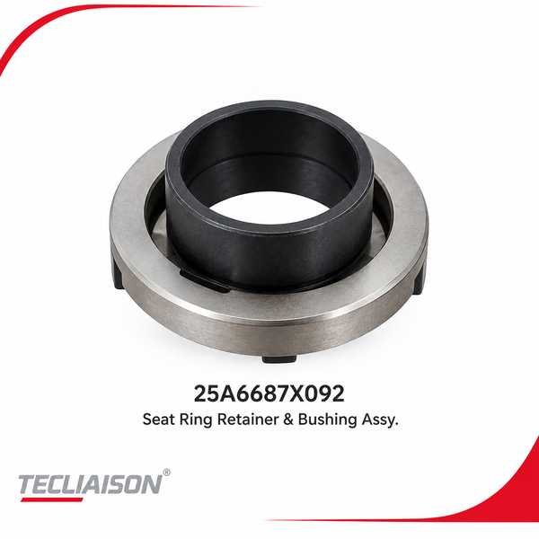 Seat Ring Retainer & Bushing Assy. part number 25A6687X092